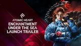 Atomic Heart - Enchantment Under the Sea DLC dostal launch trailer