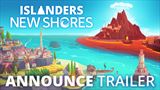 Minimalistick city builder Islanders: New Shores si uijete u v lete