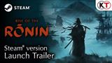 Rise of the Ronin vychdza na PC a dostva launch trailer